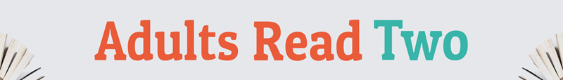 Adults Read Two