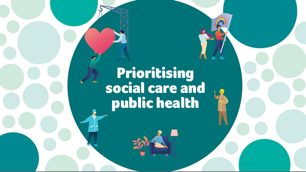 Prioritising social care and public health