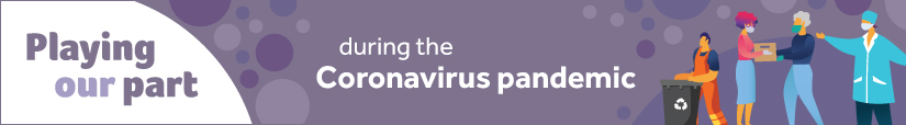 Playing our part during the Coronavirus pandemic